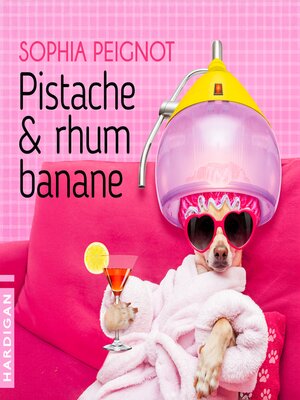 cover image of Pistache & rhum banane